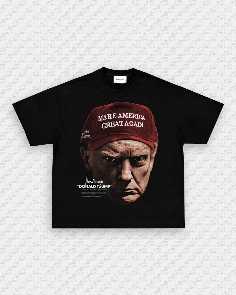 BIG FACE TRUMP TEE - VIP - GAME CHANGERS TEE