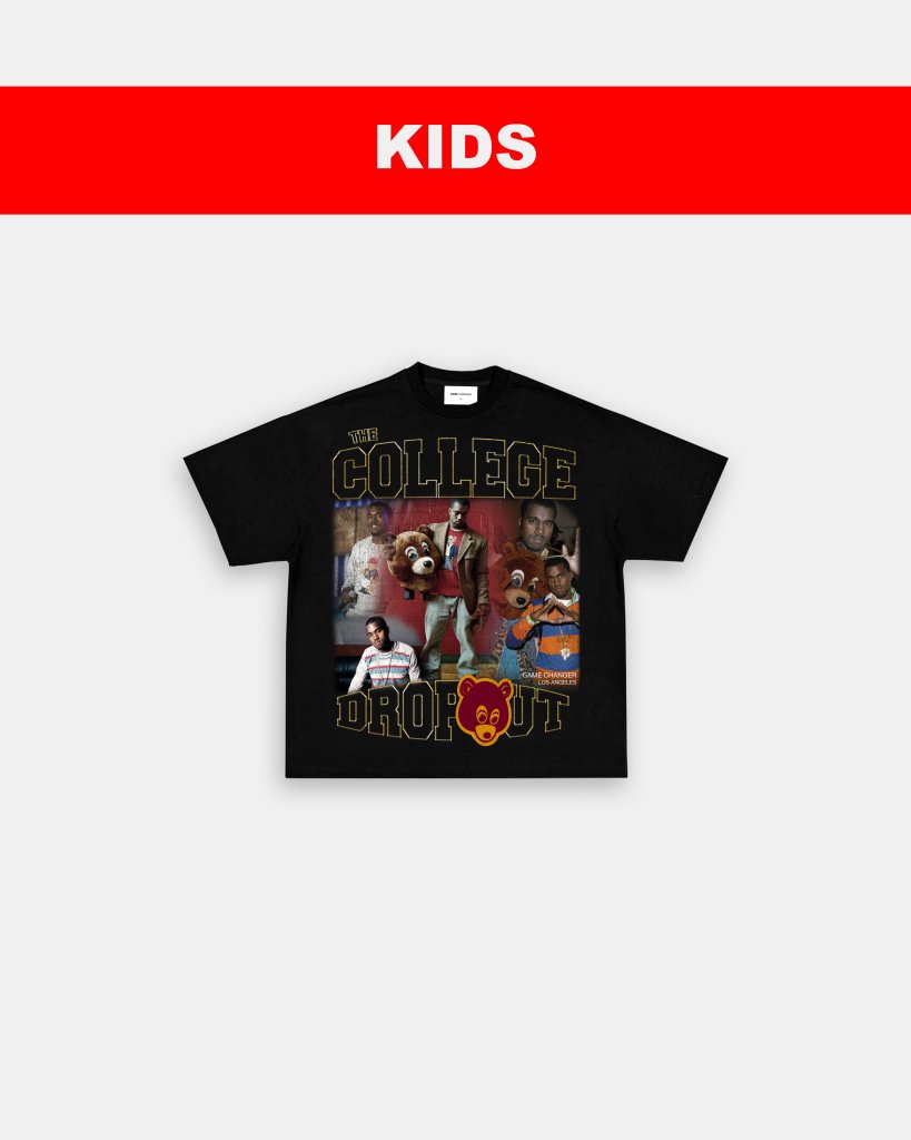 COLLEGE DROPOUT - KIDS TEE - VIP - GAME CHANGERS TEE