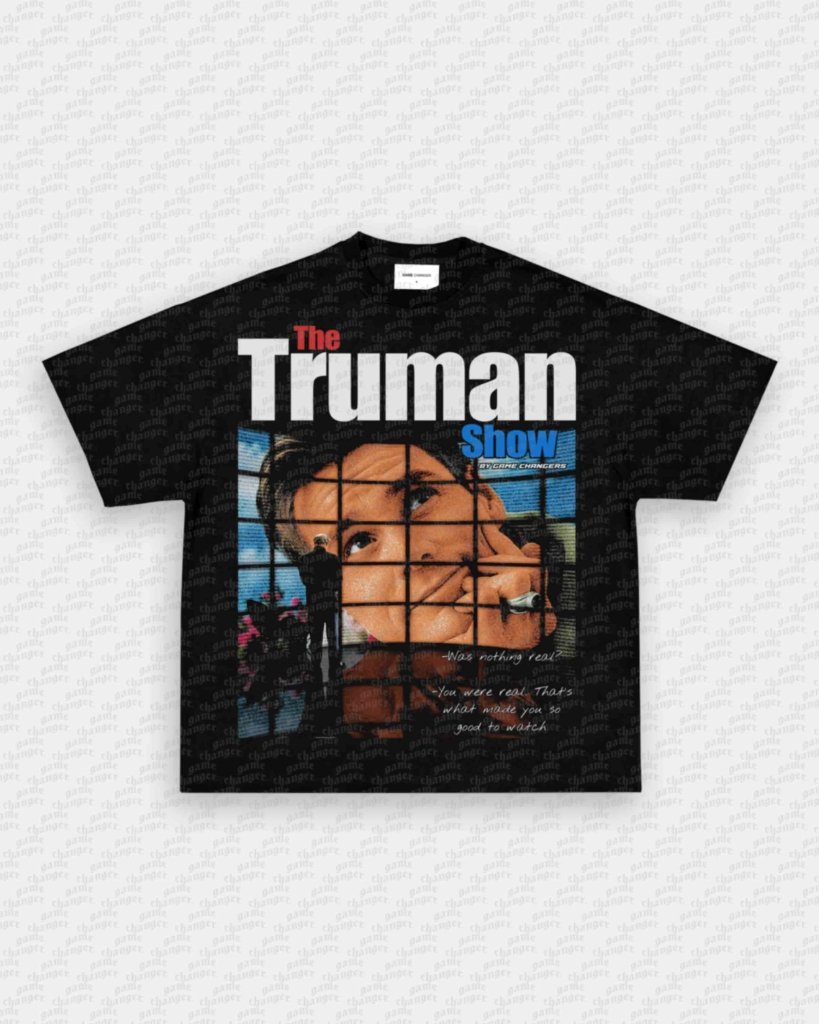 THE TRUMAN SHOW V2 TEE - VIP - GAME CHANGERS GRAPHIC TEE