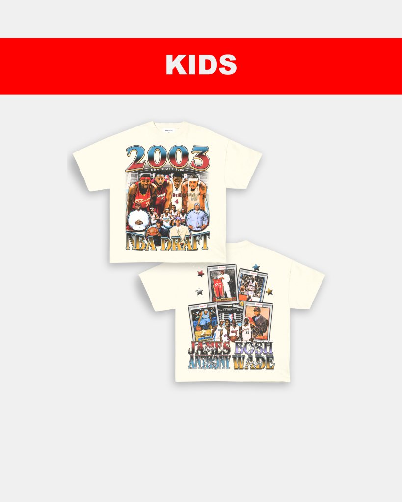 2003 NBA DRAFT CLASS - KIDS TEE - [DS] - VIP - GAME CHANGERS TEE