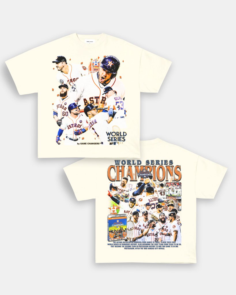 2017 WORLD SERIES CHAMPS - ASTROS TEE - [DS] - VIP - GAME CHANGERS TEE