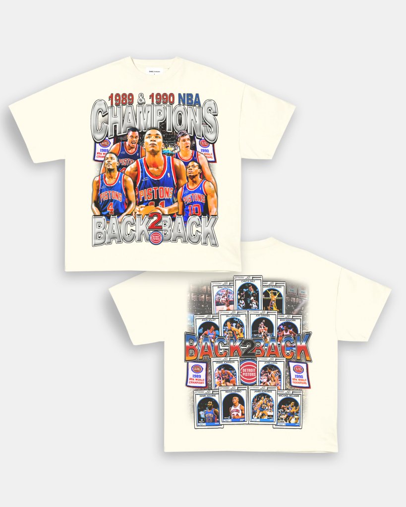 89 & 90 NBA CHAMPS TEE - [DS] - VIP - GAME CHANGERS TEE