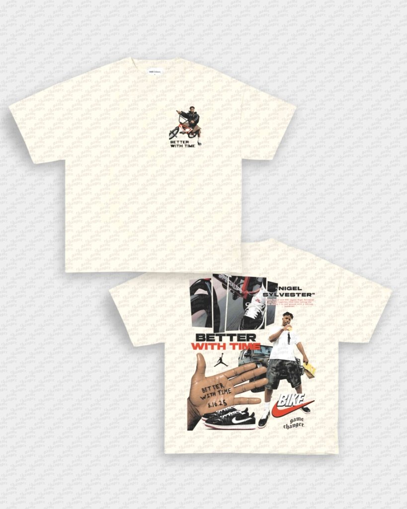 BETTER WITH TIME TEE - [DS] - VIP - GAME CHANGERS - GAME CHANGERS GRAPHIC TEE