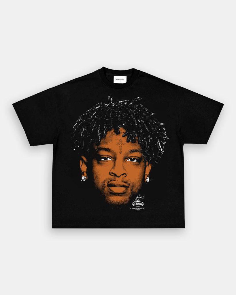 BIG FACE 21 SAVAGE TEE - VIP - GAME CHANGERS TEE