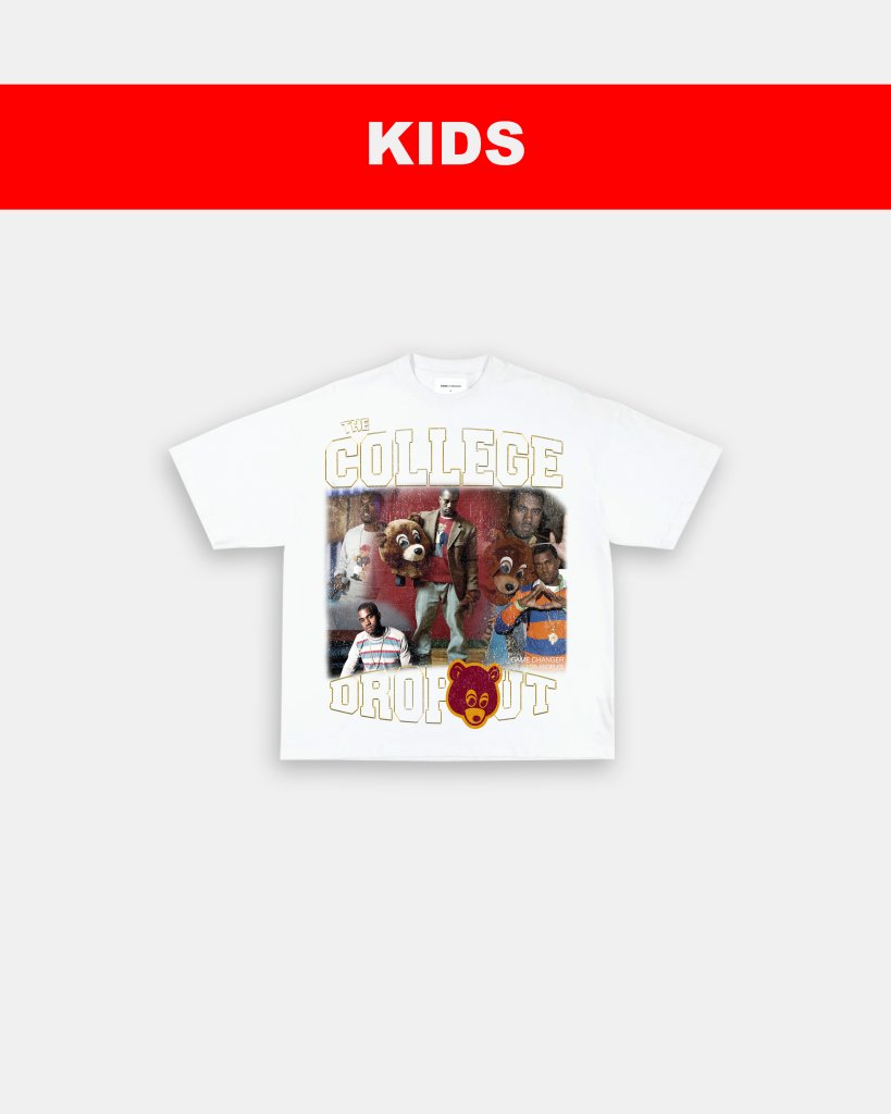 COLLEGE DROPOUT - KIDS TEE - VIP - GAME CHANGERS TEE