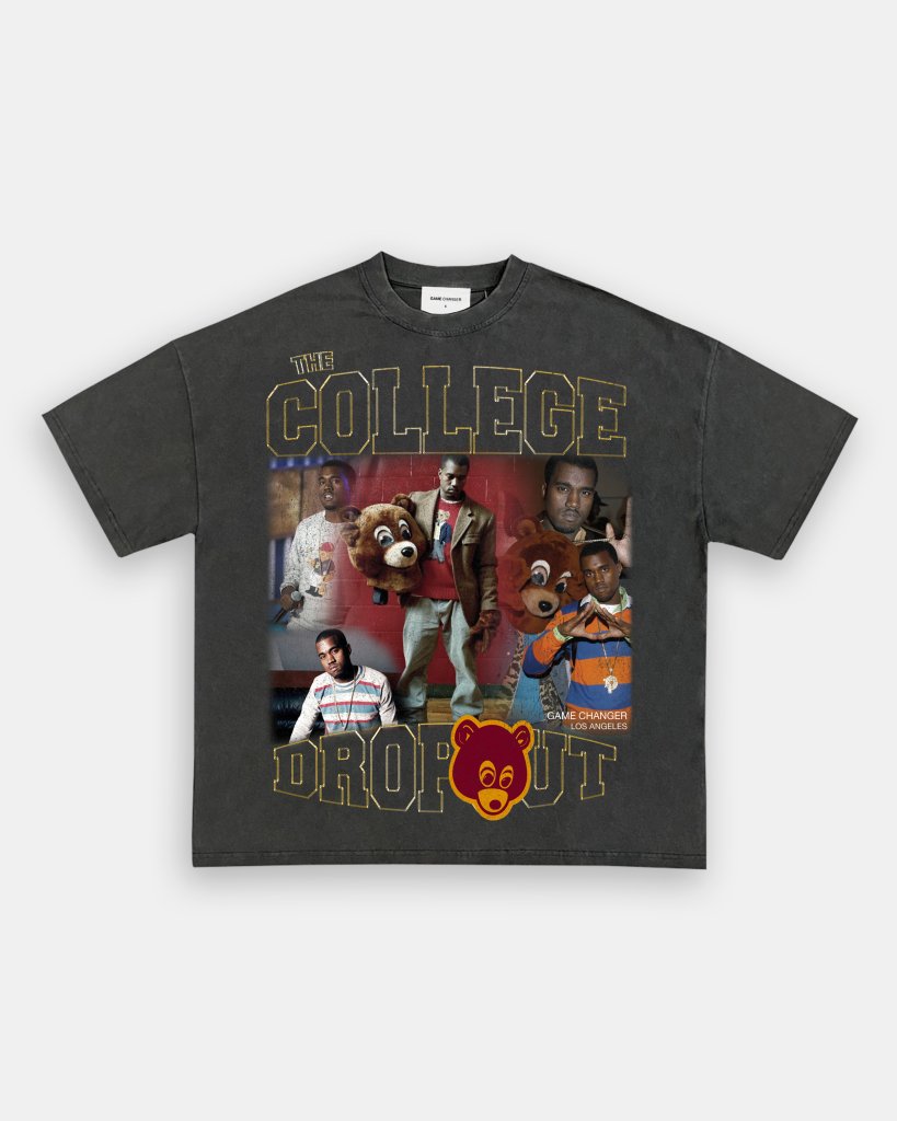 COLLEGE DROPOUT TEE - VIP - GAME CHANGERS TEE