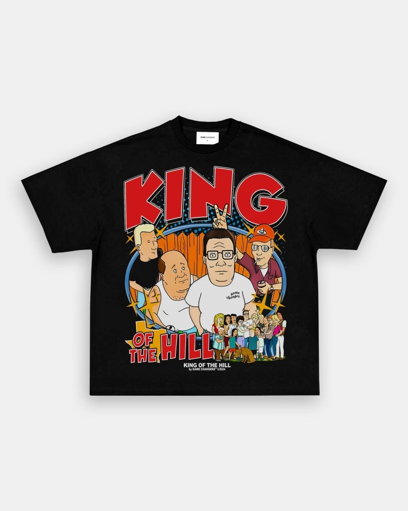 KING OF THE HILL TEE - VIP - GAME CHANGERS TEE