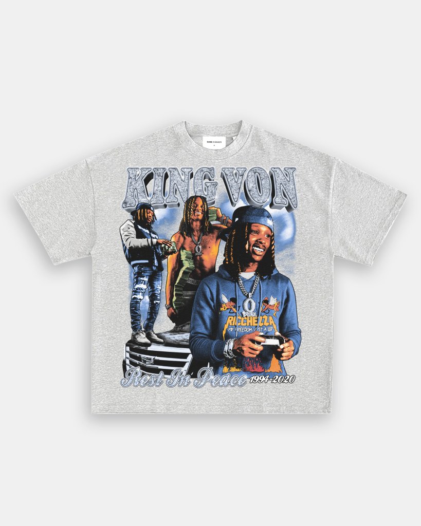 KING VON 2 TEE - VIP - GAME CHANGERS TEE