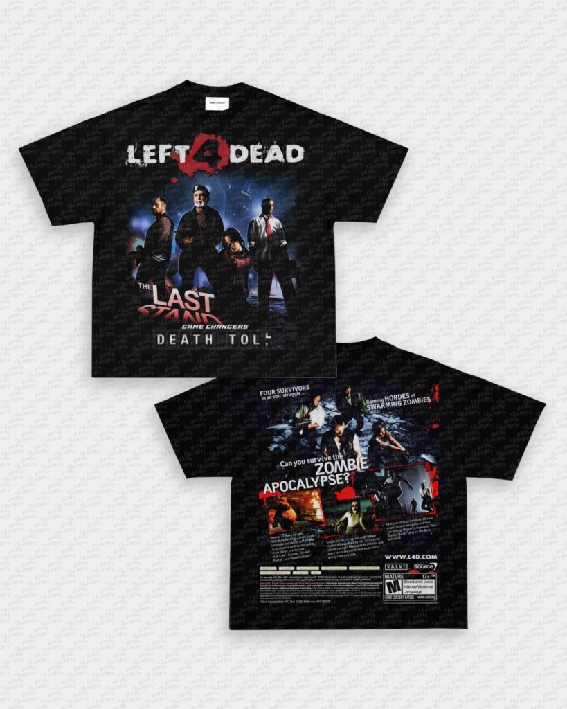 LEFT 4 DEAD TEE - [DS] - VIP - GAME CHANGERS - GAME CHANGERS GRAPHIC TEE