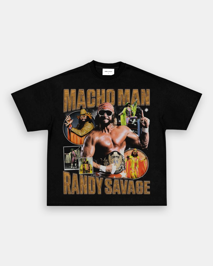 MACHO MAN TEE - VIP - GAME CHANGERS TEE