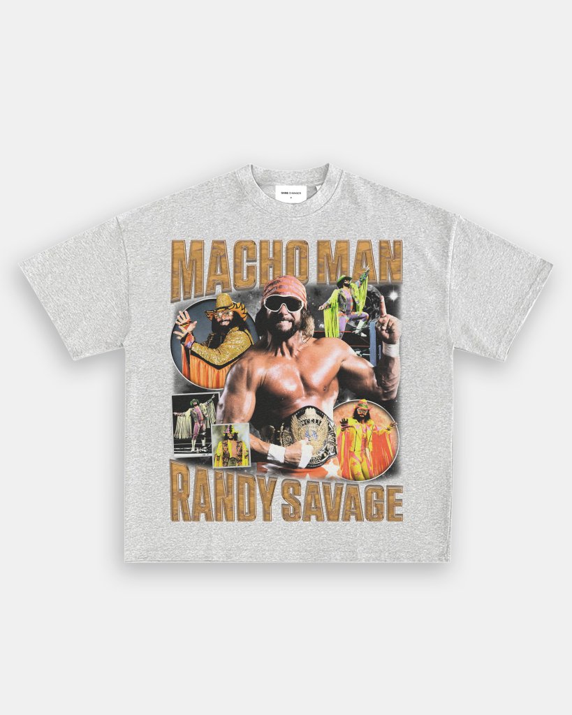 MACHO MAN TEE - VIP - GAME CHANGERS TEE