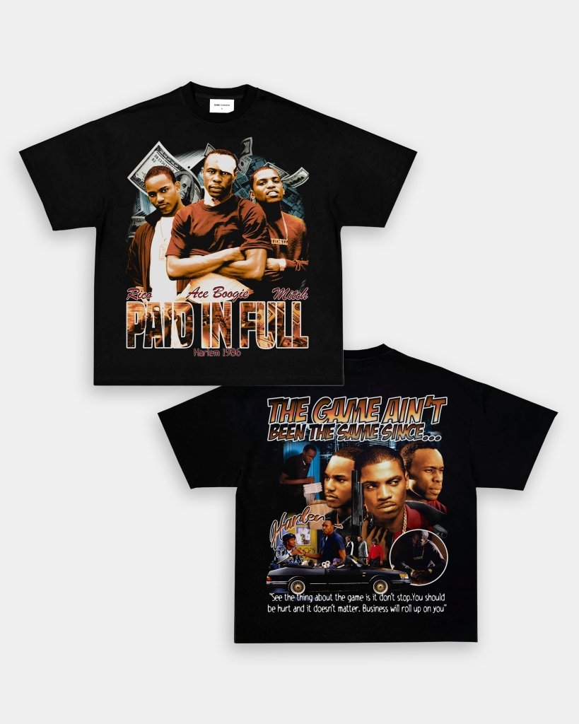 PAID IN FULL V2 TEE - [DS] - VIP - GAME CHANGERS TEE