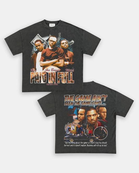 PAID IN FULL V2 TEE - [DS] - VIP - GAME CHANGERS TEE