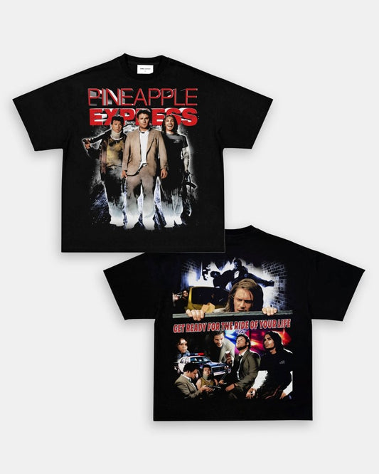 PINEAPPLE EXPRESS TEE - [DS] - VIP - GAME CHANGERS TEE