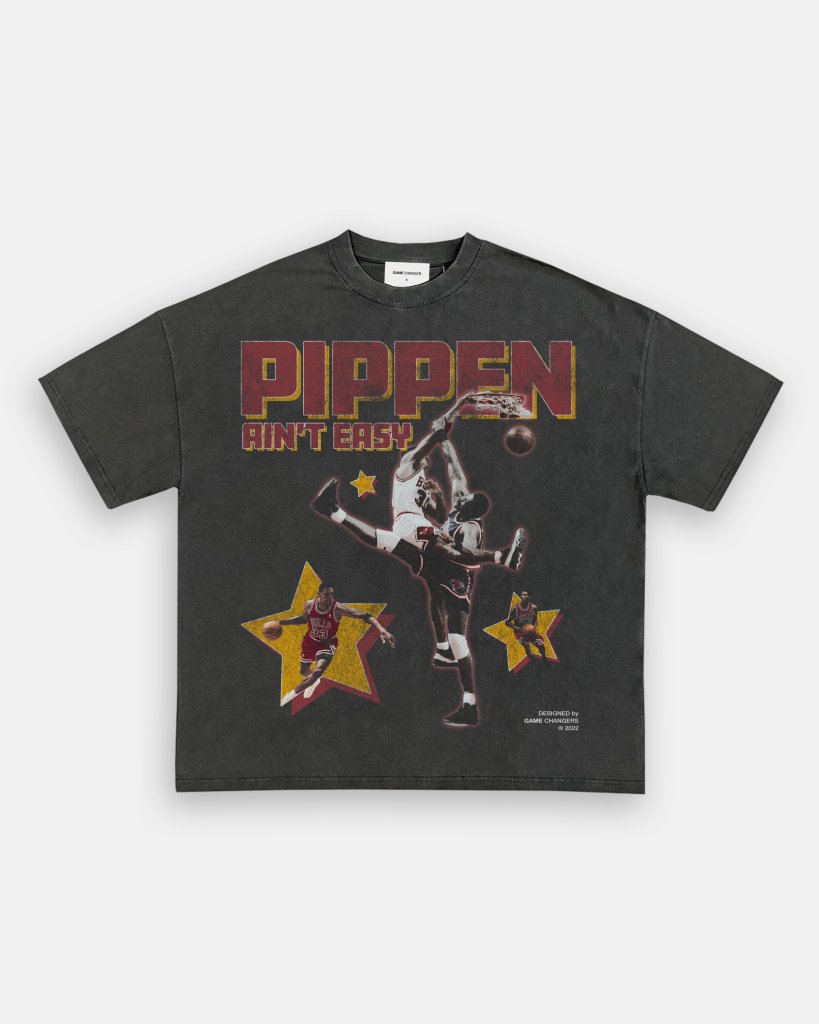 PIPPEN AINT EASY TEE - [V4] - VIP - GAME CHANGERS TEE