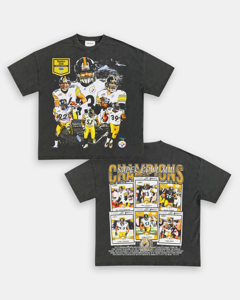 SUPER BOWL XLIII CHAMPS - STEELERS TEE - [DS] - VIP - GAME CHANGERS TEE