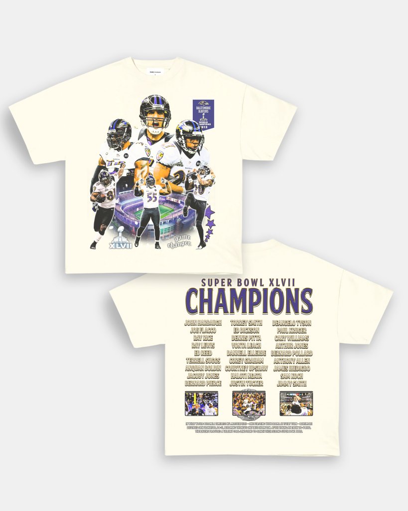 SUPER BOWL XLVII CHAMPS - RAVENS TEE - [DS] - VIP - GAME CHANGERS TEE