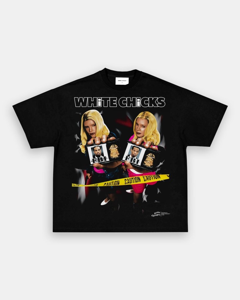 WHITE CHICKS V2 TEE - VIP - GAME CHANGERS TEE